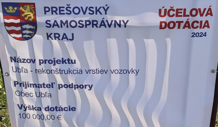 Ubľa - rekonštrukcia vrstiev vozovky  - poskytnutie dotácie z rozpočtu Prešovského samosprávneho kraja